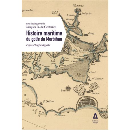 L'Histoire maritime du golfe du Morbihan