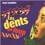 Les dents du loup