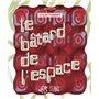 Le bâtard de l'espace