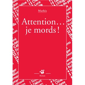 Attention... je mords