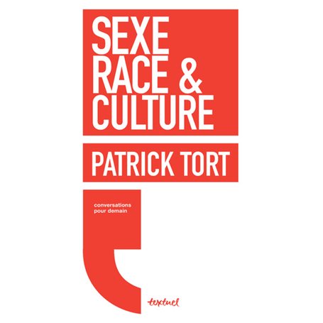 Sexe, race et culture