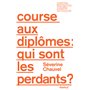 Course aux diplômes : qui sont les perdants ?