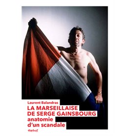 La Marseillaise de Serge Gainsbourg