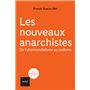 Les nouveaux anarchistes