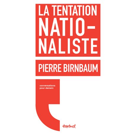 La tentation nationaliste