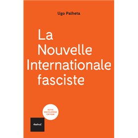 La nouvelle internationale fasciste