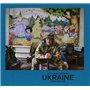 Ukraine, terre désirée