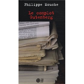 Le complot Gutenberg