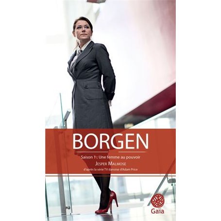 Borgen - Une femme au pouvoir