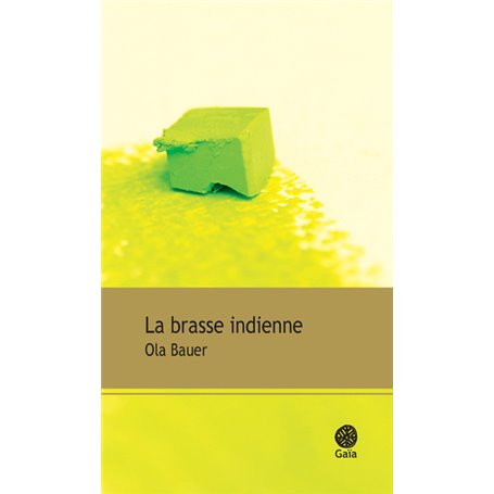 La brasse indienne