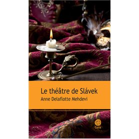 Le théâtre de Slavek