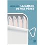 La maison de mes pères