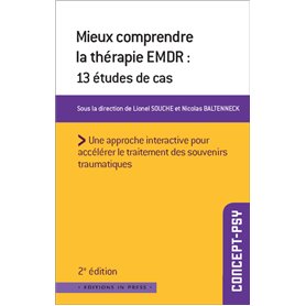 Mieux comprendre la thérapie EMDR