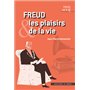 Freud et les plaisirs de la vie