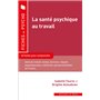 La santé psychique au travail