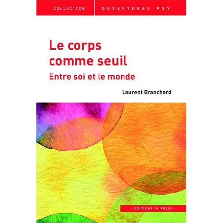 Le corps comme seuil