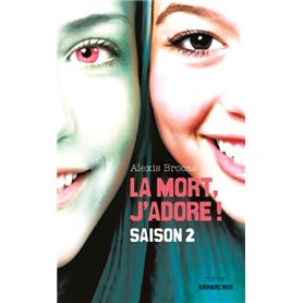 La mort, j'adore ! Saison 2