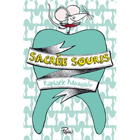 Sacrée souris