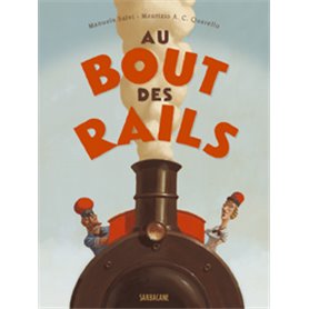 Au bout des rails