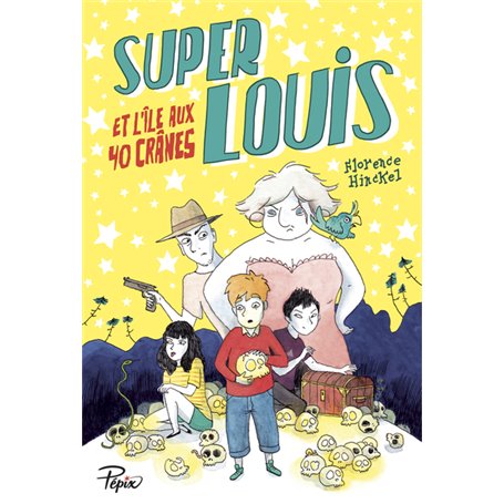 Super Louis et l'île aux 40 crânes