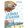 La drôle d'évasion