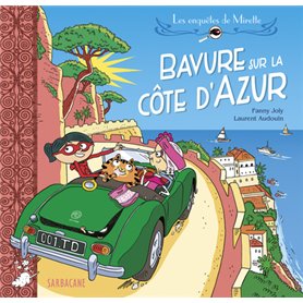 Les enquêtes de Mirette - Bavure sur la Côte d'Azur