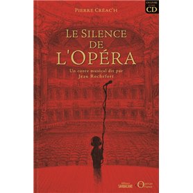Le silence de l'opéra