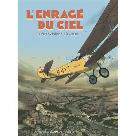 L'Enragé du ciel