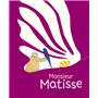 Monsieur Matisse, la perruche et la sirène