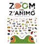 Le zoom des z'animaux