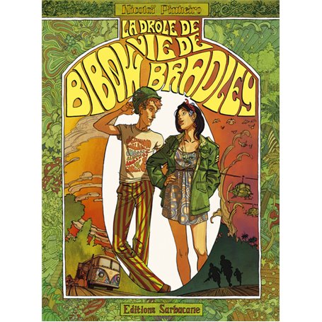 La drôle de vie de Bibow Bradley