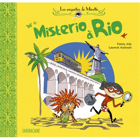 Les enquêtes de Mirette - Misterio à Rio