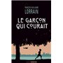 Le garçon qui courait