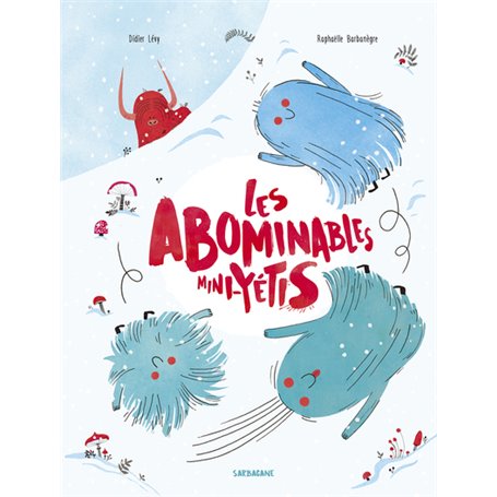 Les abominables mini-yétis