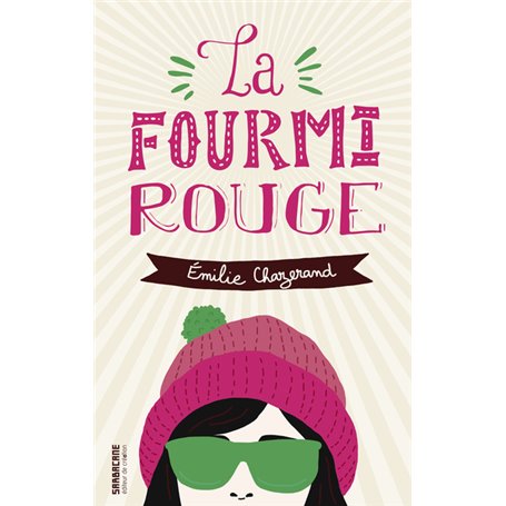 La fourmi rouge