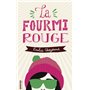 La fourmi rouge