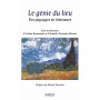 GENIE DU LIEU DES PAYSAGES EN LITTERATURE (LE)