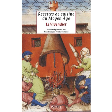 Recettes de cuisine du Moyen-Age
