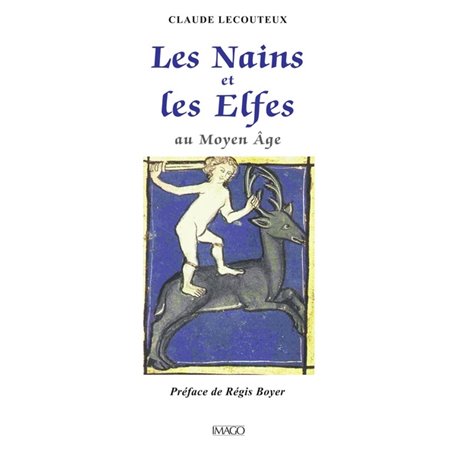 Les nains et les elfes au Moyen Age