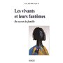 Les vivants et leurs fantômes