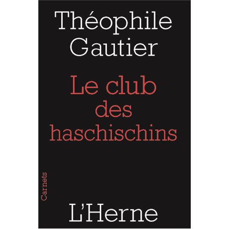 LE CLUB DES HASCHISCHINS