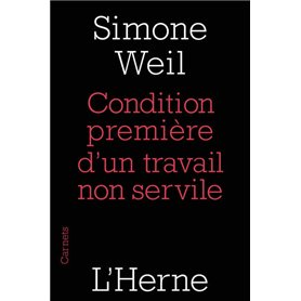 condition premiere d un travail non servile