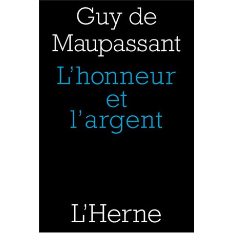 l'honneur et l'argent