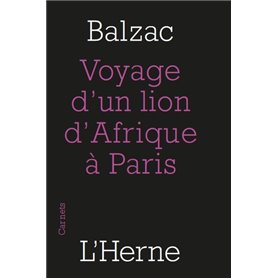 Voyage d'un lion d'afrique a paris (Le)
