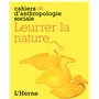 LEURRER LA NATURE CAHIER 9