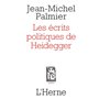 Ecrits politiques d'heidegger (Les)