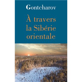 Travers la siberie orientale (A)