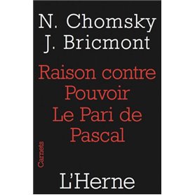 raison contre pouvoir, le pari de pascal