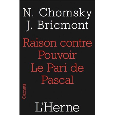 raison contre pouvoir, le pari de pascal