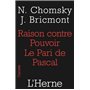 raison contre pouvoir, le pari de pascal